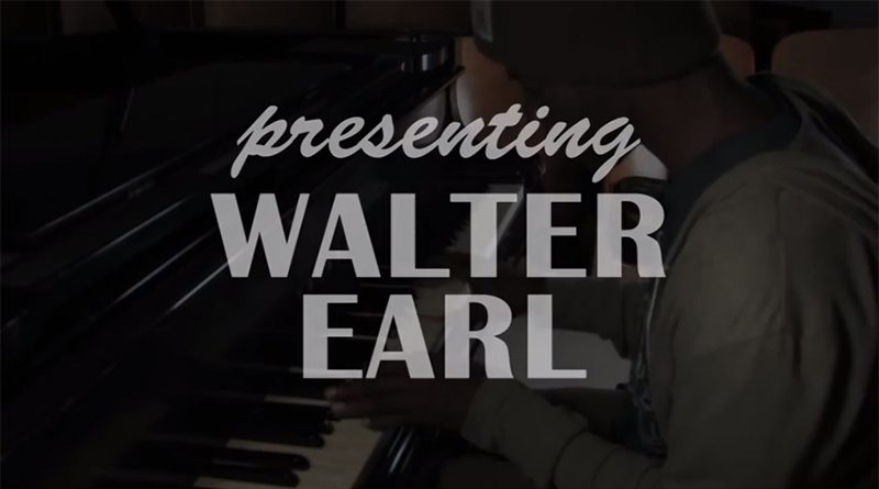 Presenting Walter Earl